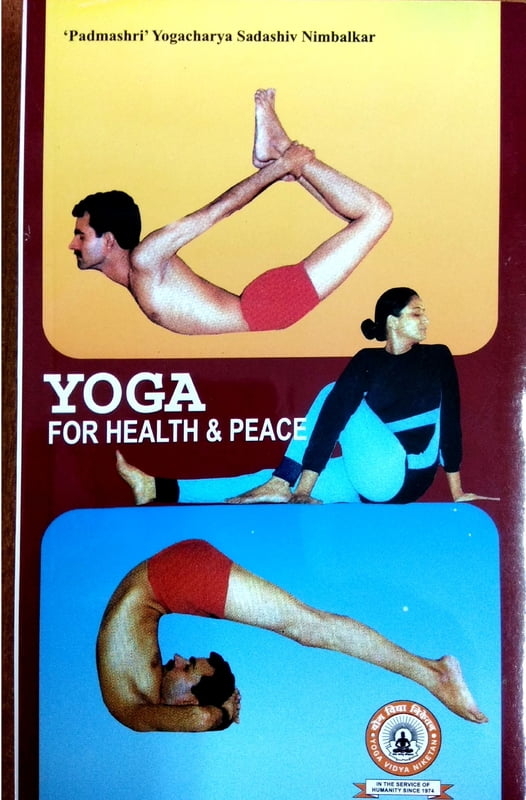 Yoga For Health and Peace Yoga For Health and Peace